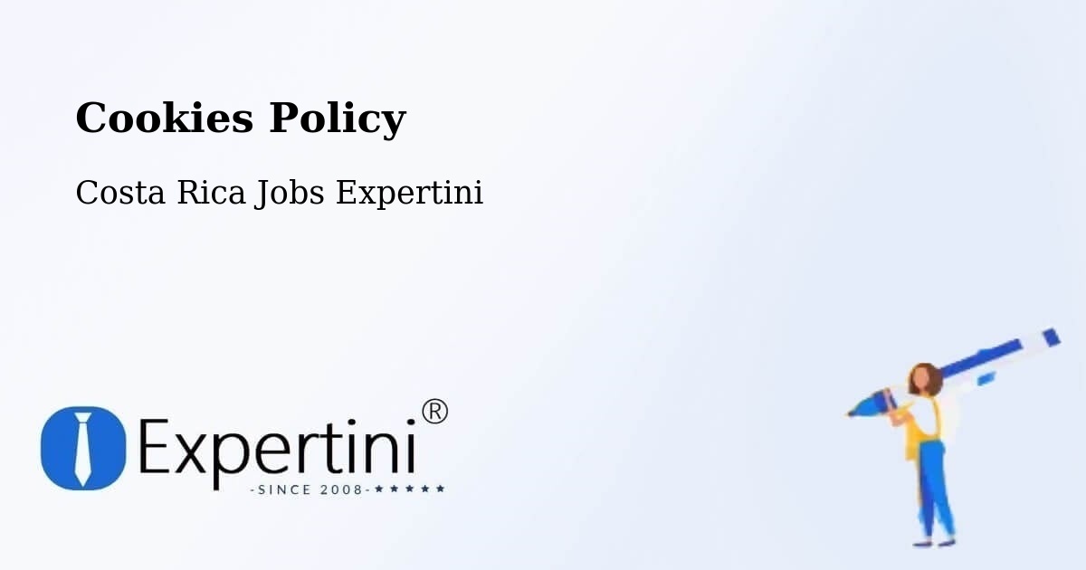 Cookies Policy - Costa Rica Jobs Expertini