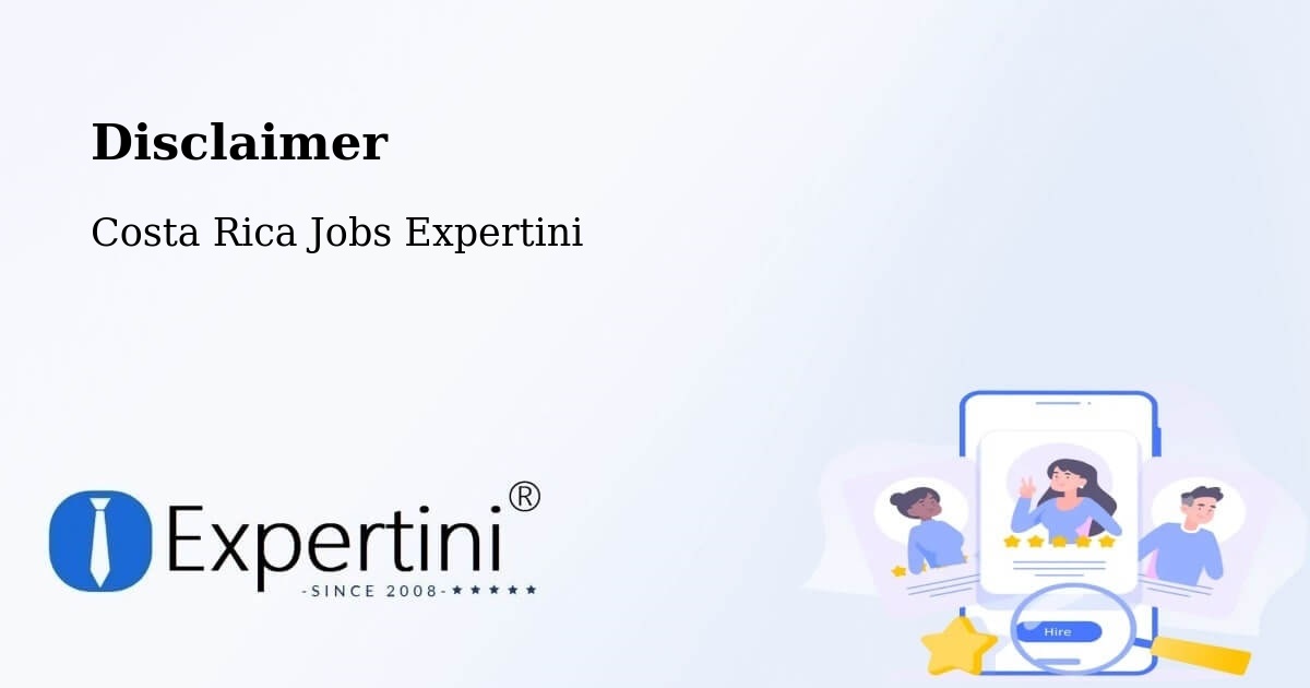 Disclaimer – Tilarán - Costa Rica Jobs Expertini