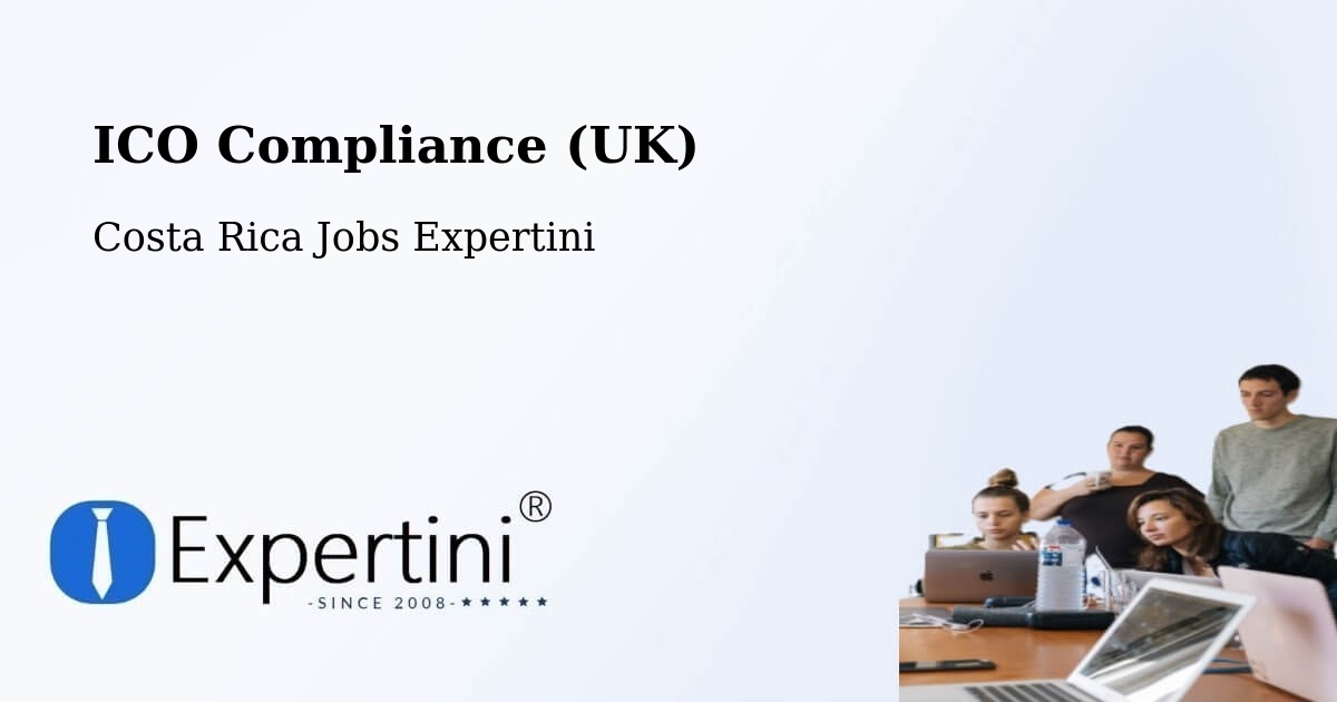 UK Data Protection & ICO Compliance – Tilarán - Costa Rica Jobs Expertini