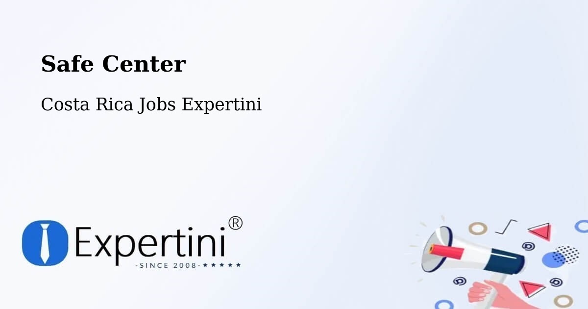 Safety Center – Tilarán - Costa Rica Jobs Expertini